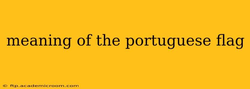meaning of the portuguese flag