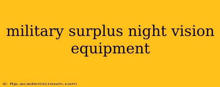 military surplus night vision equipment