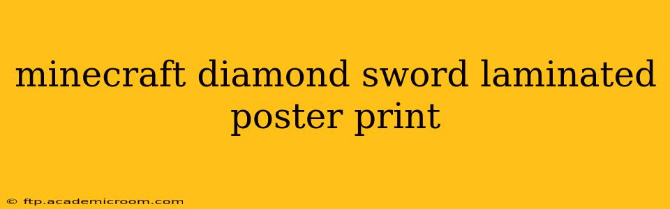minecraft diamond sword laminated poster print