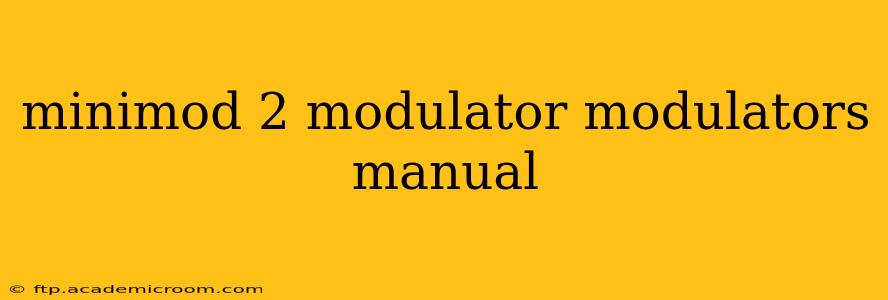 minimod 2 modulator modulators manual