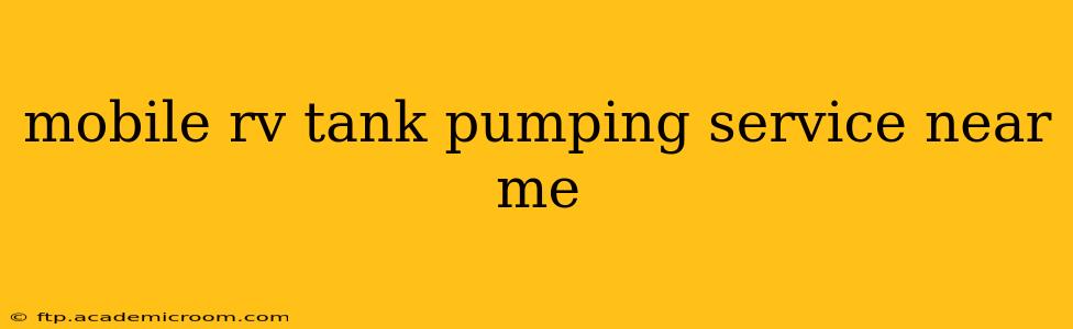mobile rv tank pumping service near me