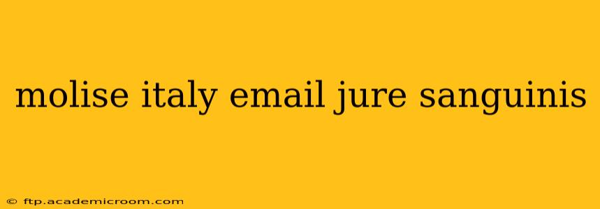 molise italy email jure sanguinis