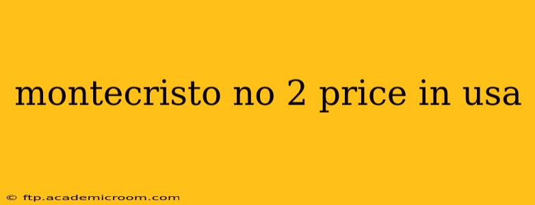 montecristo no 2 price in usa
