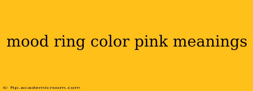 mood ring color pink meanings