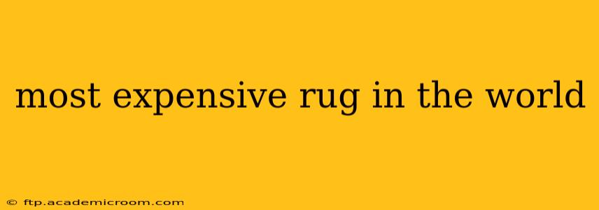 most expensive rug in the world