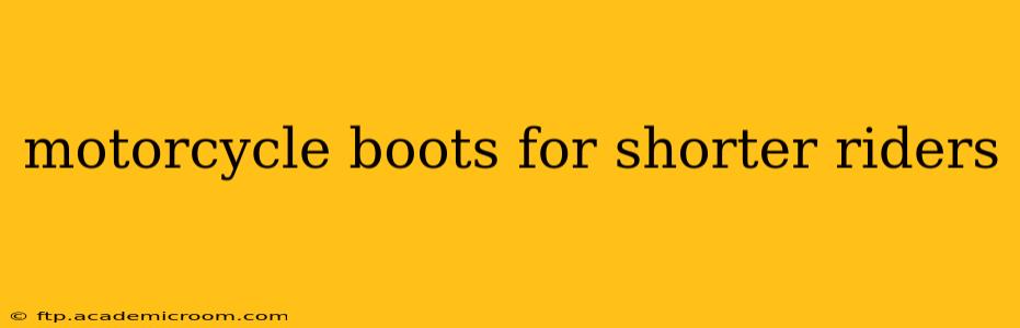 motorcycle boots for shorter riders