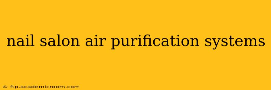 nail salon air purification systems