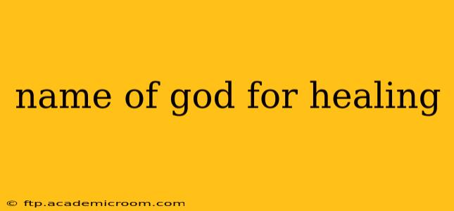 name of god for healing