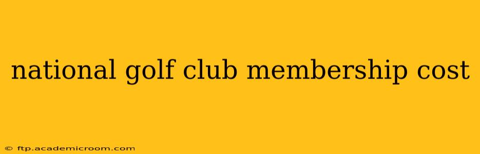 national golf club membership cost