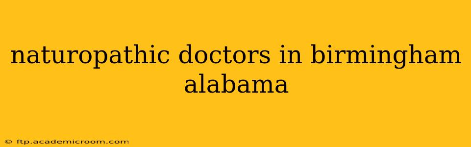 naturopathic doctors in birmingham alabama