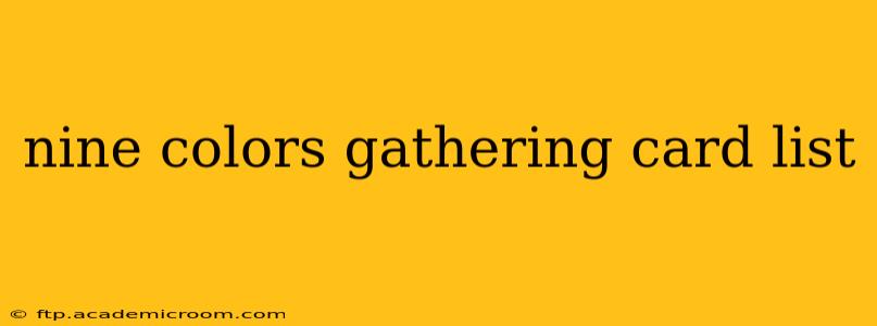 nine colors gathering card list