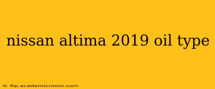 nissan altima 2019 oil type