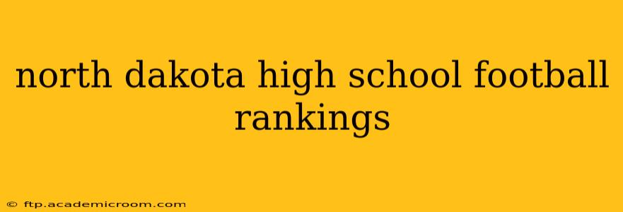 north dakota high school football rankings