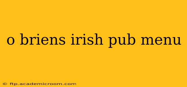 o briens irish pub menu