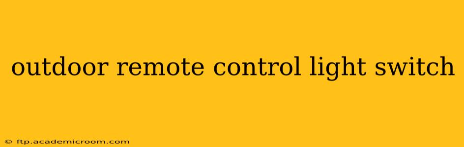 outdoor remote control light switch