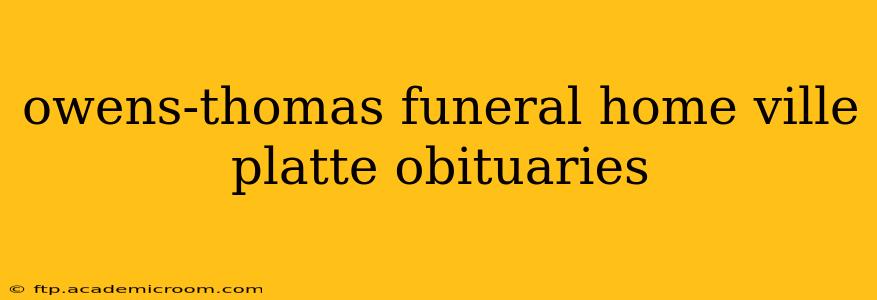 owens-thomas funeral home ville platte obituaries