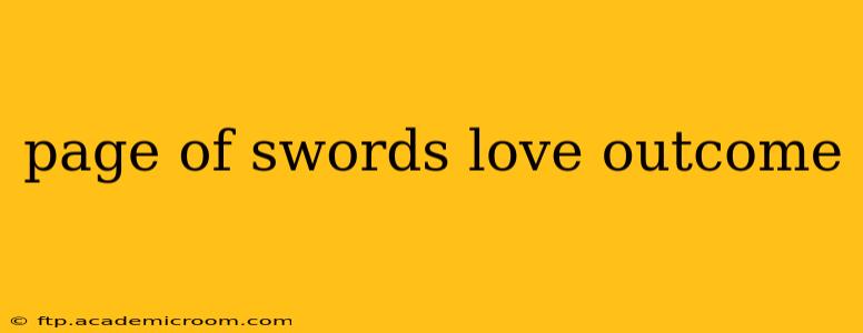 page of swords love outcome
