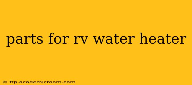 parts for rv water heater
