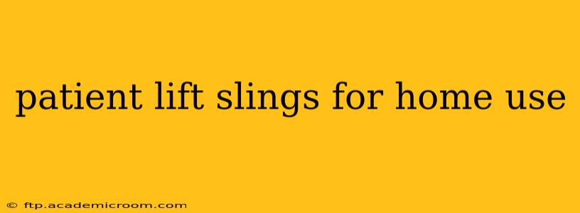 patient lift slings for home use