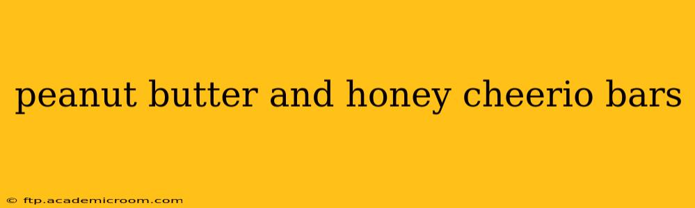 peanut butter and honey cheerio bars