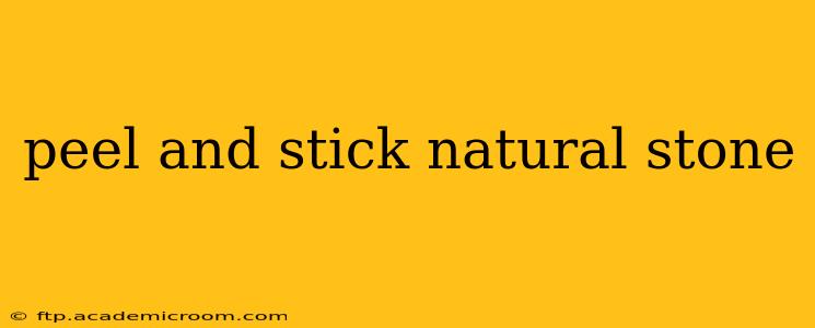 peel and stick natural stone