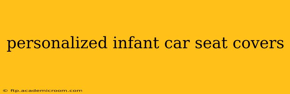 personalized infant car seat covers