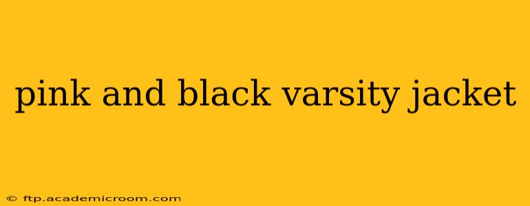 pink and black varsity jacket