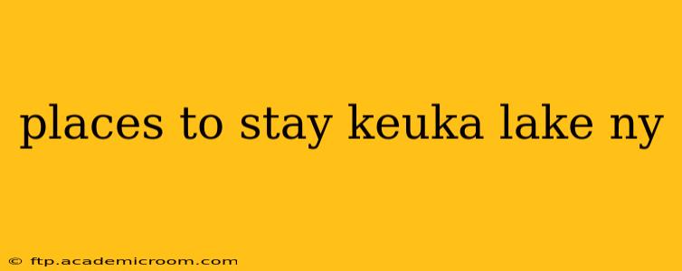 places to stay keuka lake ny