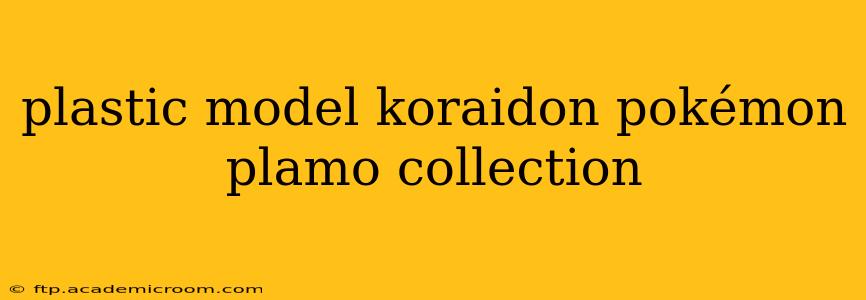 plastic model koraidon pokémon plamo collection