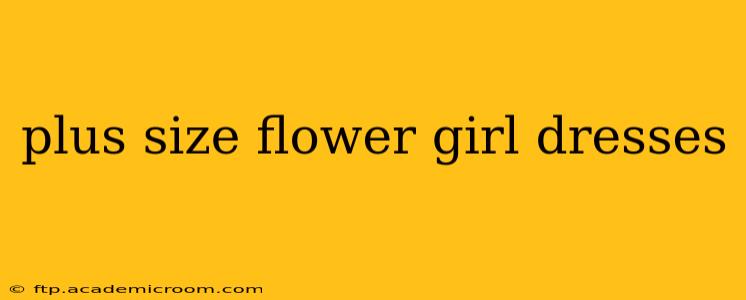 plus size flower girl dresses
