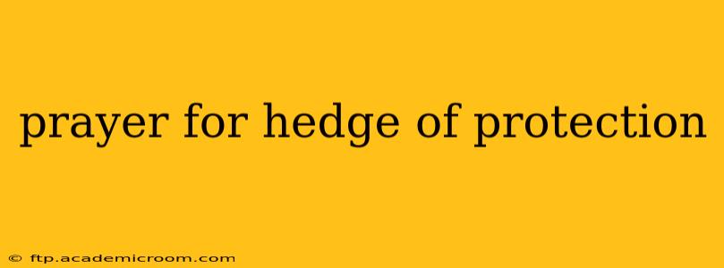 prayer for hedge of protection