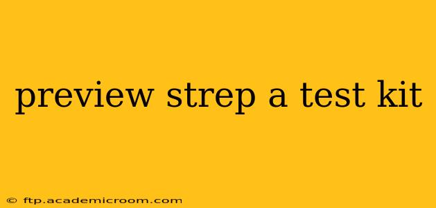 preview strep a test kit