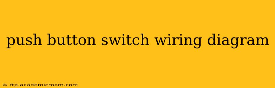push button switch wiring diagram