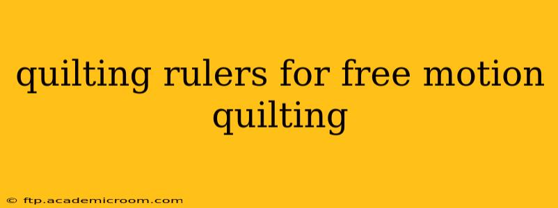 quilting rulers for free motion quilting
