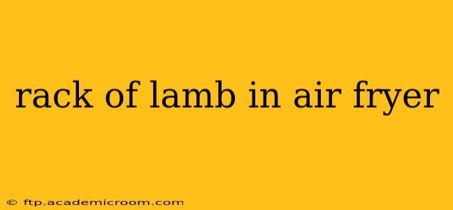 rack of lamb in air fryer