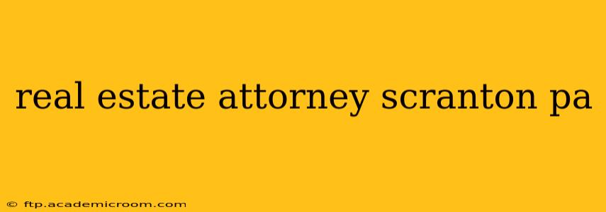 real estate attorney scranton pa