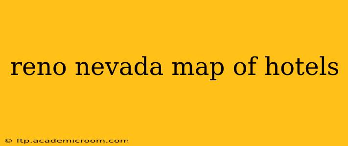 reno nevada map of hotels