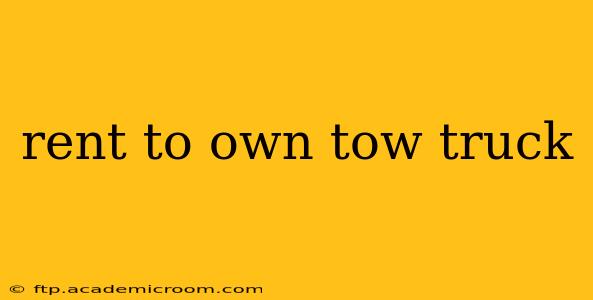 rent to own tow truck