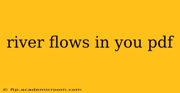 river flows in you pdf