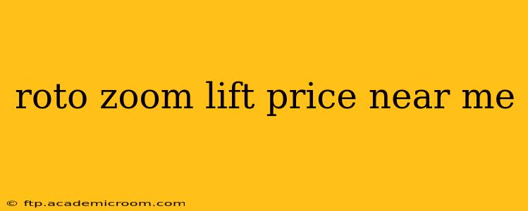 roto zoom lift price near me