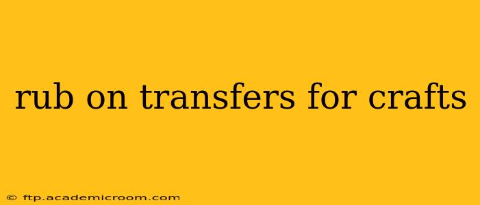 rub on transfers for crafts
