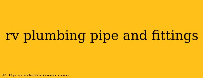 rv plumbing pipe and fittings