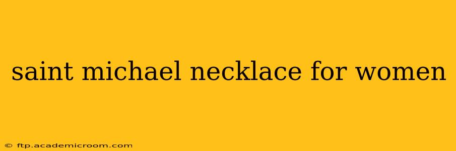 saint michael necklace for women