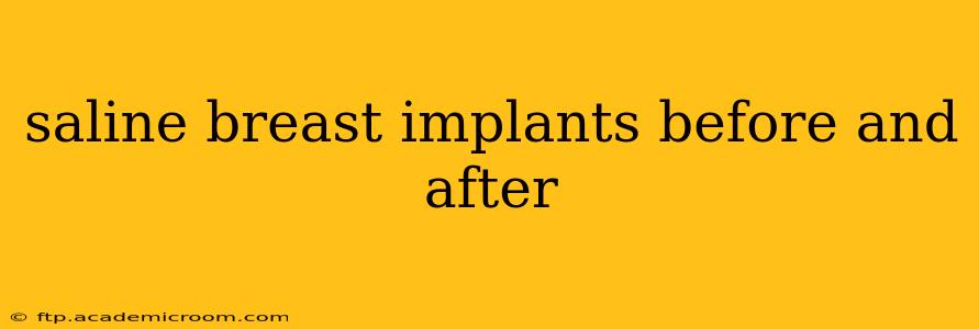 saline breast implants before and after