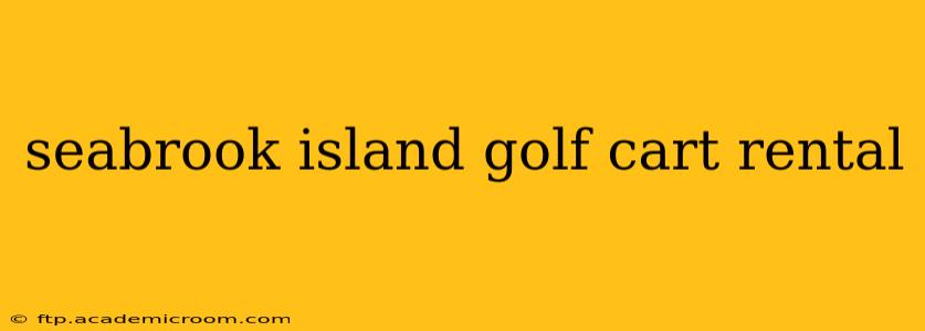 seabrook island golf cart rental