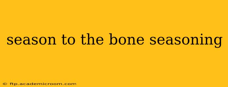 season to the bone seasoning