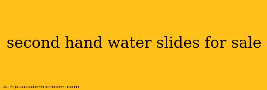second hand water slides for sale
