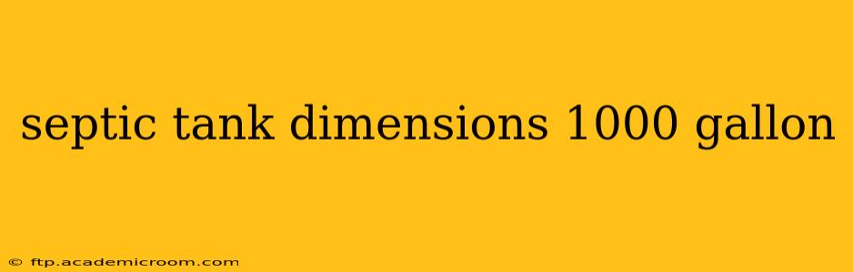 septic tank dimensions 1000 gallon