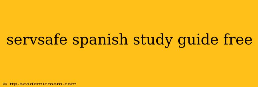servsafe spanish study guide free