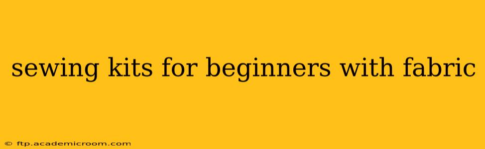 sewing kits for beginners with fabric